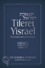 Tiferet Yisrael Volume 1 : Translation and Commentary-Volume 1: Introduction and Chapters 1-9 - Book