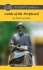 Student's Guide to the Guide of the Perplexed by Maimonides - Book