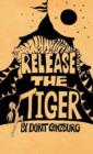 Release the Tiger - Book