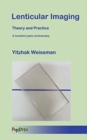 Lenticular Imaging : Theory and Practice - Book