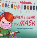 When I Wear My Mask - Book