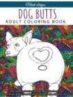 Dog Butts : Adult coloring book - Book