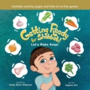 Getting Ready for Shabbat! Let's Make Soup! - Book
