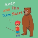 Andy and His New T-Shirt - Book