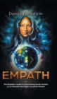 Empath : The Empath's Guide to Overcoming Social Anxiety as an Empath and Highly Sensitive Person - Book