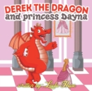 Derek the Dragon and Princess Dayna - Book