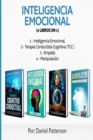 Inteligencia Emocional (4 libros en 1) : Consejos para Mejorar tus Relaciones y el de la Inteligencia Emocional. - Book