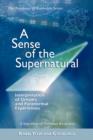 A Sense of the Supernatural - Interpretation of Dreams and Paranormal Experiences - Book