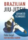 Brazilian Jiu-Jitsu : Advanced Techniques - Book