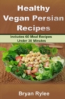 Healthy Vegan Persian Recipe - Book