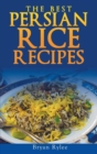 Persian rice : How to make Delicious Persian rice - Book