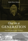 One in a Generation : Rabbi Eliezer Berland: Volume I: From Haifa to Uman - Book