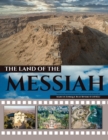 The Land of the Messiah : A land flowing with milk and honey. - Book
