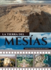 La Tierra del Mesias : Una tierra que fluye leche y miel. - Book