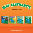 Elly Elephant's : (4 Books in 1) - Book
