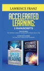 Accelerated Learning : Very best way to learn as fast as possible, Improve Your Memory, Save Your Time and Be Effective - Book