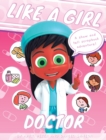 Like A Girl : Doctor - Book