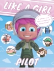 Like A Girl : Pilot - Book