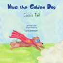 Nina the Golden Dog : Coco's Tail - Book
