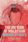 The Big Book of Malaysian Horror Stories - Book