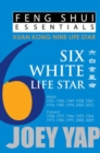 Feng Shui Essentials -- 6 White Life Star - Book