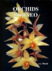 Orchids of Borneo Volume 3 - Book