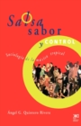 Salsa, Sabor y Control! Sociologia de La Musica Tropical - Book