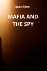 Mafia and the Spy - Book