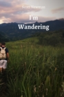 I'M Wandering - Book