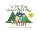 Into the Woody Hills - Book