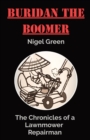 Buridan The Boomer : The Chronicles of a Lawnmower Repairman - Book