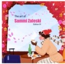 The art of Sammi Zaleski : Edition 01 - eBook