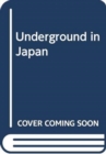Underground in Japan - Book