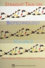 Straight Talk on Biotechnology : Volume 2 - Book