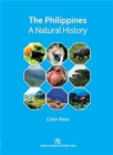 The Philippines : A Natural History - Book