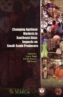 Changing Agrifood Markets in Southeast Asia : Impacts on Small-Scale Producers - Book