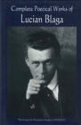 Complete Poetical Works of Lucian Blaga - Book