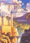 Dreamworld Tibet: Western Illusions - Book