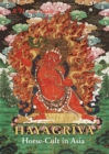 Hayagriva: Horse Cult In Asia - Book