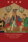 Crime and Punishment in Ancient China : T'ang-Yin-Pi-Shih - Book