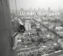Urban Bangkok: Contemporary Reflections - Book