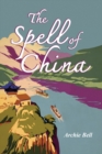 The Spell of China - Book