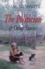 The Politician and Other Stories - Book