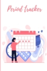 Period Tracker : Undated Period Journal Menstrual Cycle Tracker Monitor Your PMS Symptoms - Book