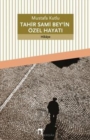 Tahir Sami Bey'in Ozel Hayati - Book