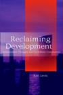 Reclaiming Development : Independent Thought and Caribbean Community - Book