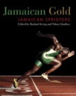 Jamaican Gold : Jamaican Sprinters - Book