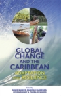 Global Change and the Caribbean : Adaptation and Resilience - Book