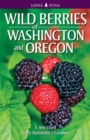 Wild Berries of Washington and Oregon - Book