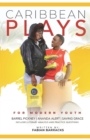 Caribbean Plays for Modern Youth : Barrel Pickney Ananda Alert Saving Grace - Book
